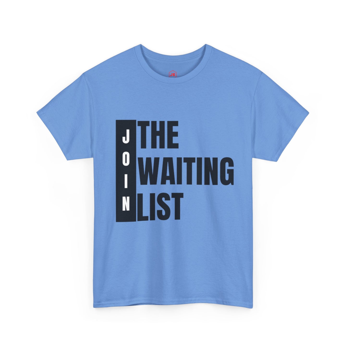 Limited Edition Waiting List Tee-Shirt