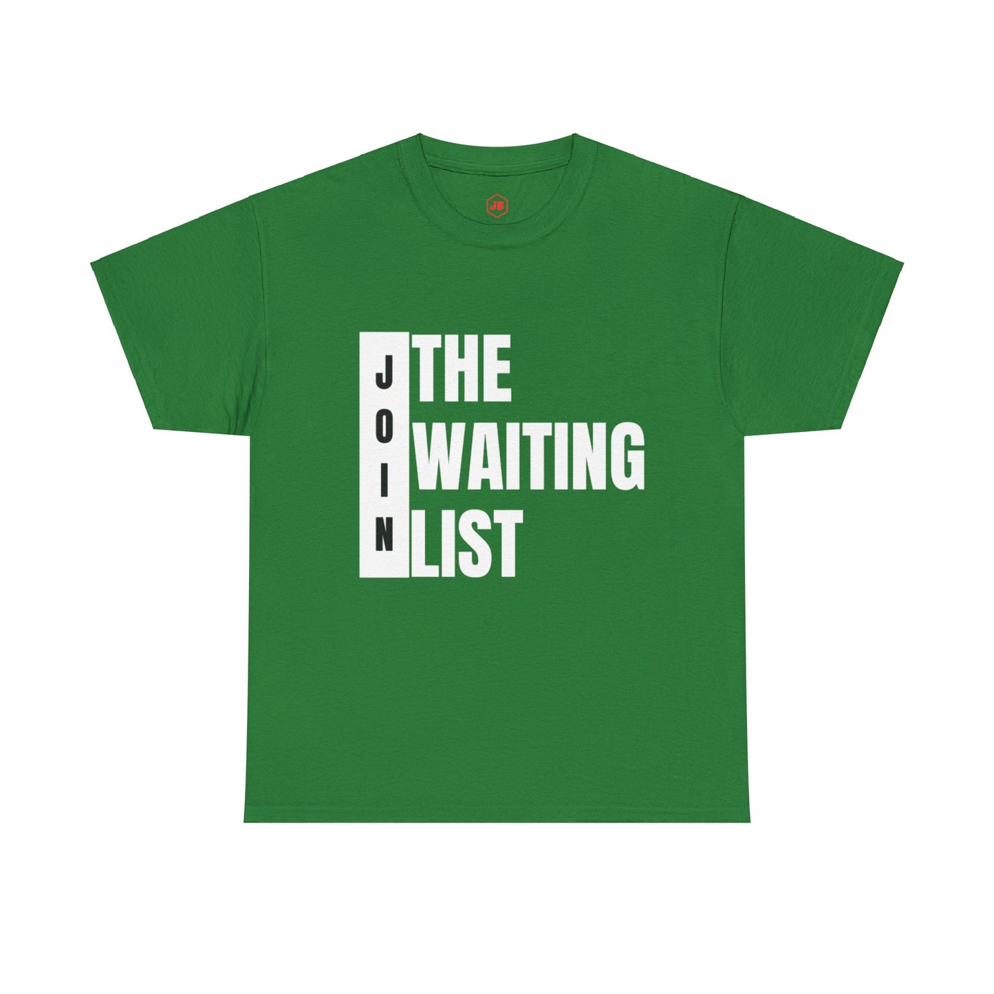 Limited Edition Waiting List Tee-Shirt