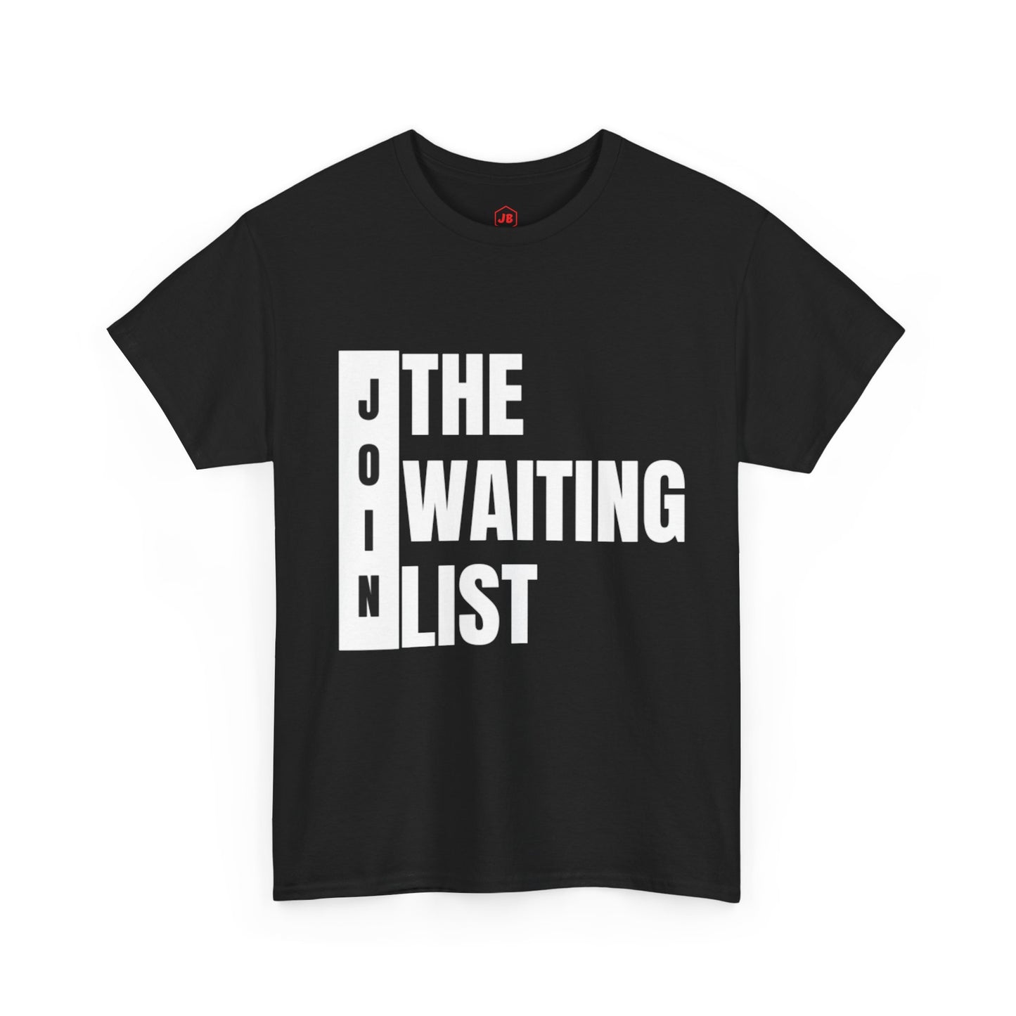 Limited Edition Waiting List Tee-Shirt