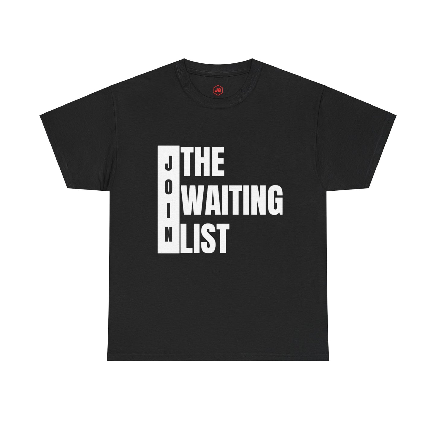 Limited Edition Waiting List Tee-Shirt