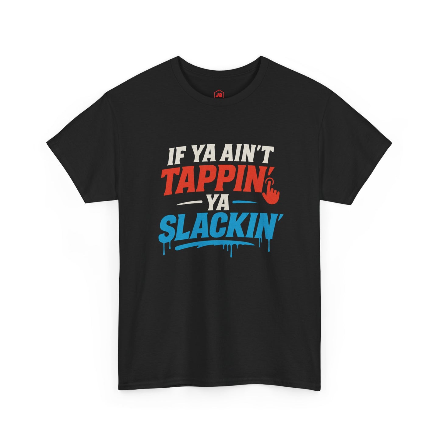 Casual Wear Shirt - TAPPIN YA SLACKIN