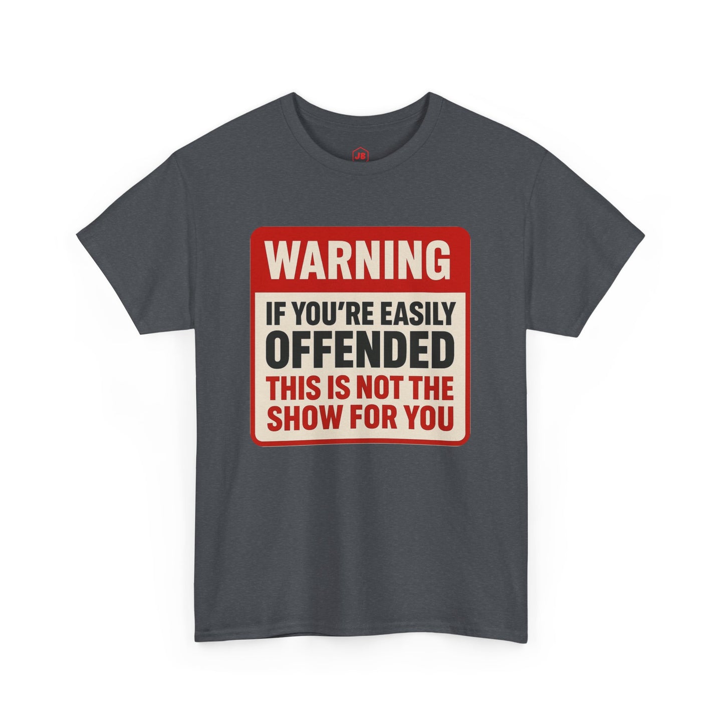 Warning Tee - Unisex Heavy Cotton Shirt
