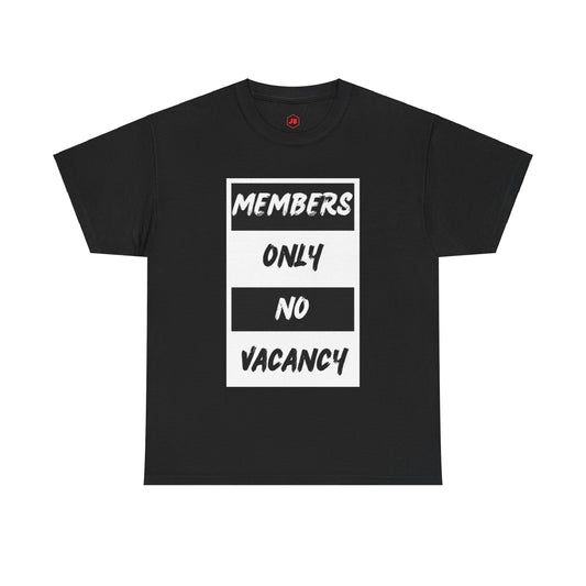 Members Only Round Neck T-Shirt