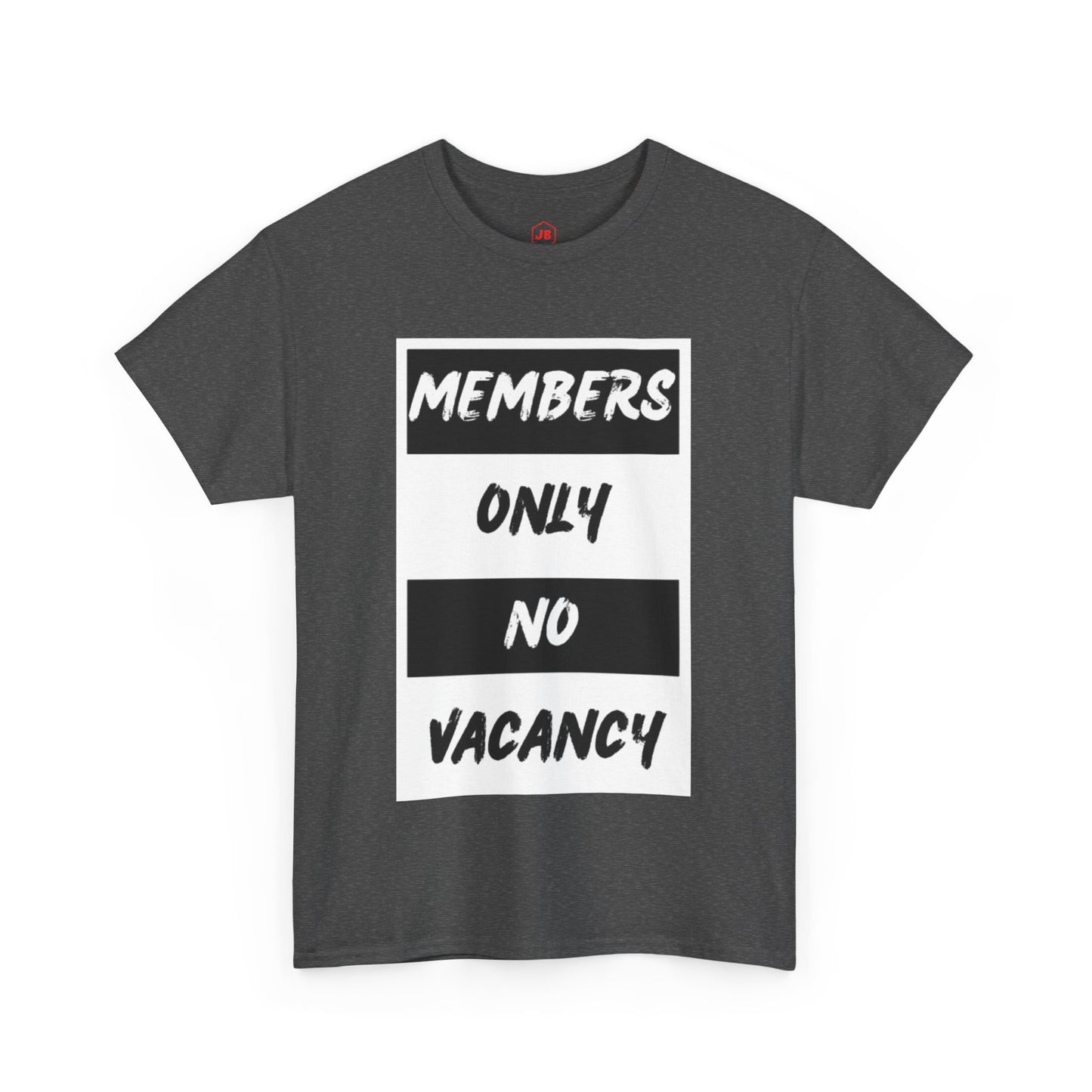 Members Only Round Neck T-Shirt