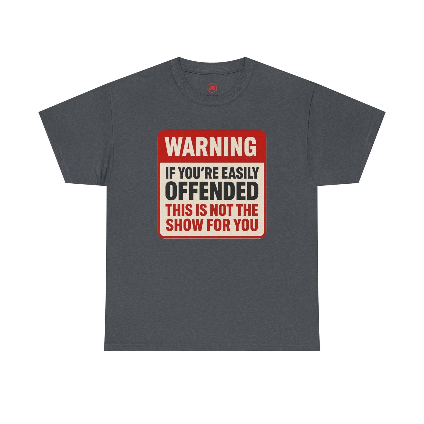 Warning Tee - Unisex Heavy Cotton Shirt